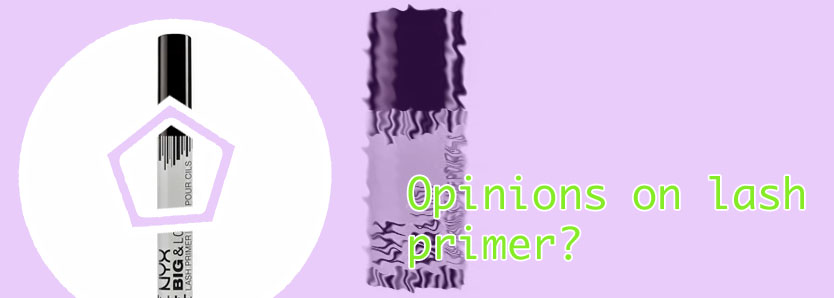 Best lash primer