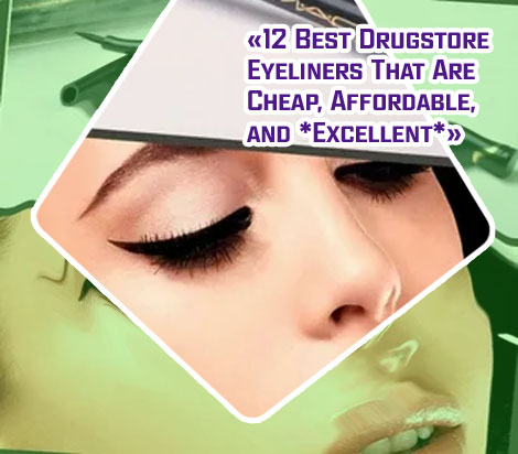 Best store bought eyeliner
