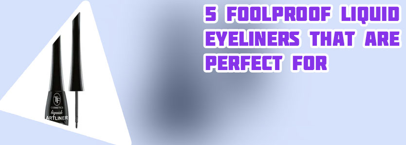 Good liquid eyeliner