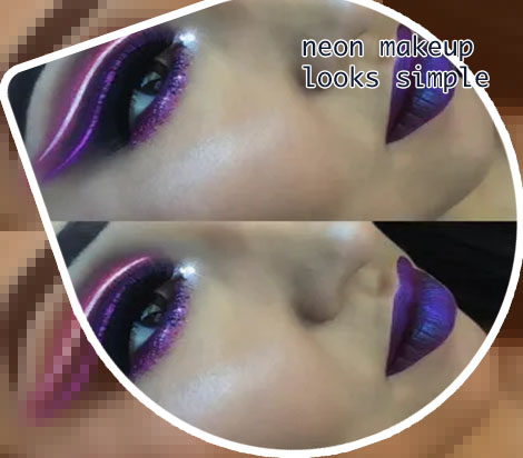 Neon makeup looks easy