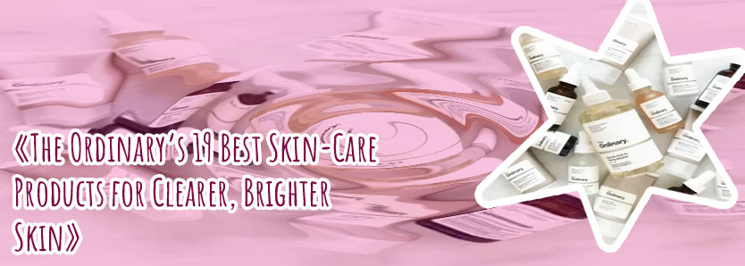 Ordinary skin care